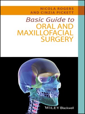cover image of Basic Guide to Oral and Maxillofacial Surgery